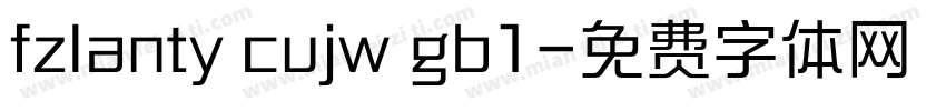 fzlanty cujw gb1字体转换